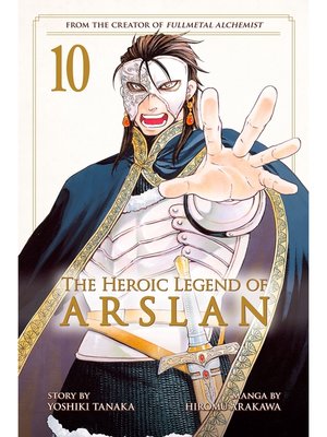 cover image of The Heroic Legend of Arslan, Volume 10